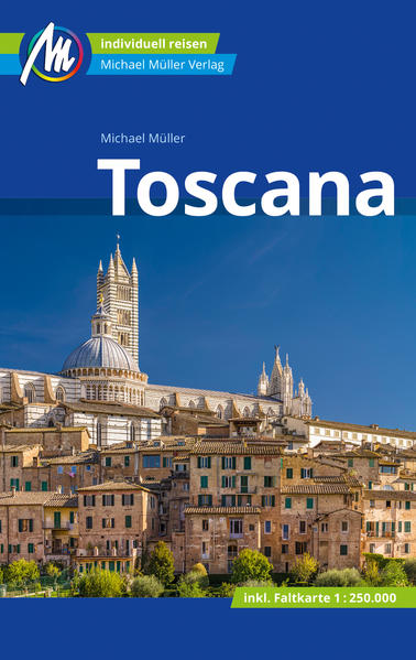 Toscana Reiseführer Michael Müller Verlag