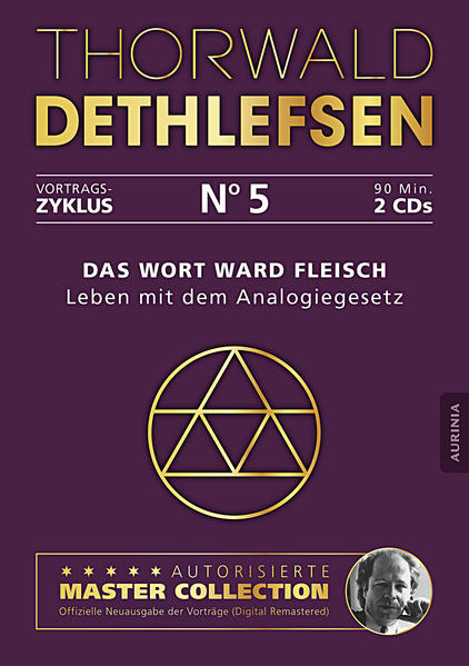 Das Wort ward Fleisch - Leben mit dem Analogiegesetz