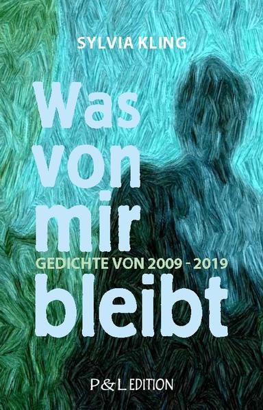 Was von mir bleibt