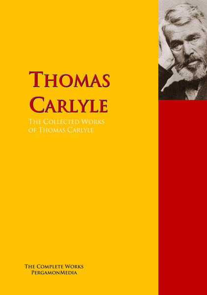The Collected Works of Thomas Carlyle