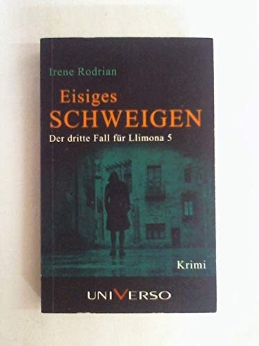 Eisiges Schweigen. Der dritte Fall für Llimona 5. Roman.