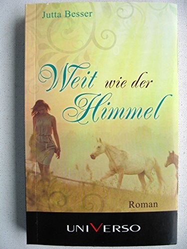 Weit wie der Himmel