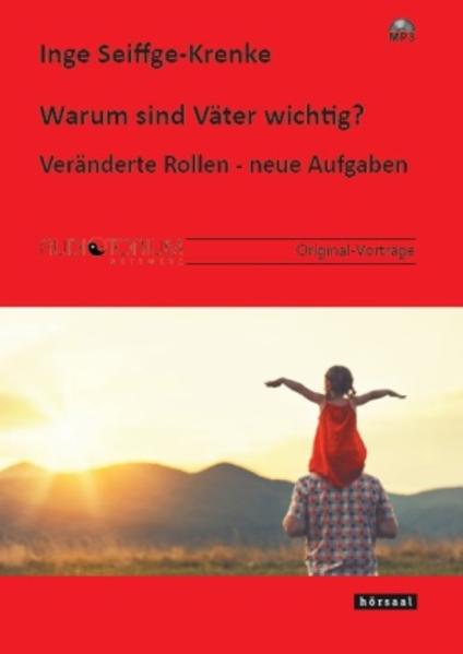 Warum sind Väter wichtig?