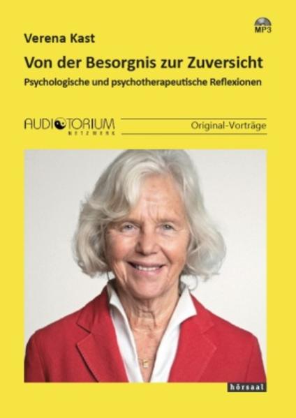 Von der Besorgnis zur Zuversicht
