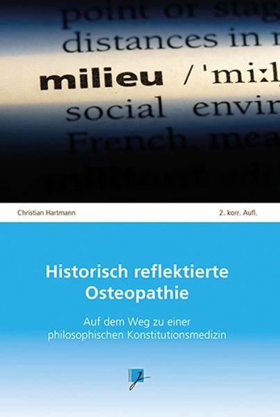 Historisch reflektierte Osteopathie
