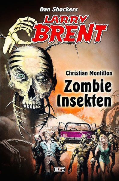Larry Brent - Neue Fälle 04: Zombie-Insekten