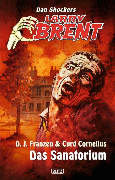 Larry Brent - Neue Fälle 10: Das Sanatorium