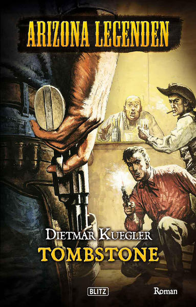 Arizona Legenden 05: Tombstone
