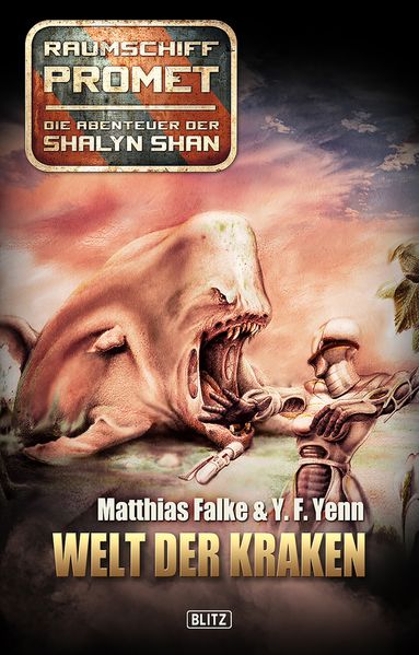 Raumschiff Promet - Die Abenteuer der Shalyn Shan 03: Welt der Kraken