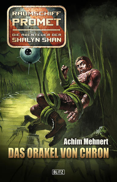 Raumschiff Promet - Die Abenteuer der Shalyn Shan 09: Das Orakel von Chron