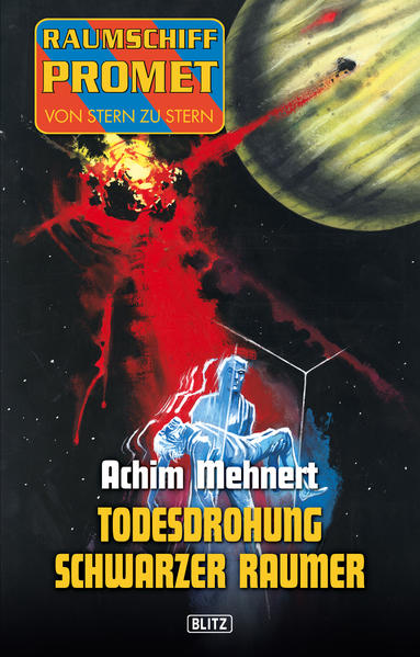 Raumschiff Promet - Von Stern zu Stern 09 - Todesdrohung Schwarzer Raumer