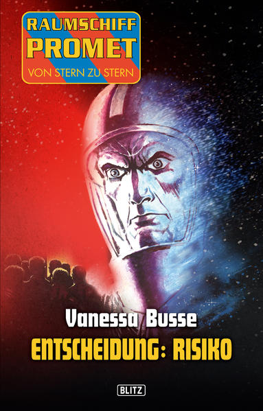 Raumschiff Promet - Von Stern zu Stern 10 - Entscheidung: Risiko