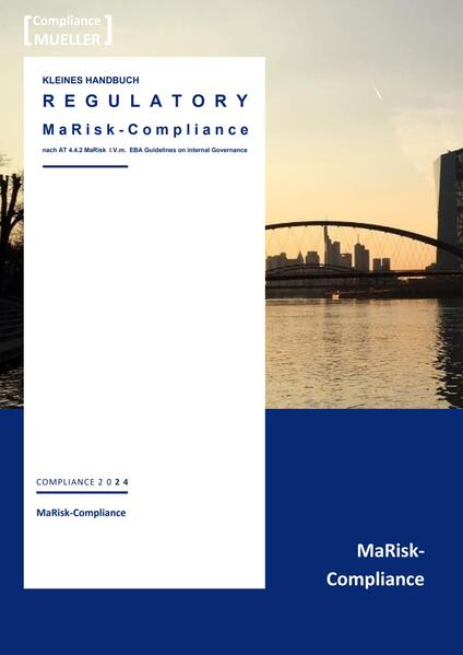 Kleines Handbuch Regulatory MaRisk-Compliance