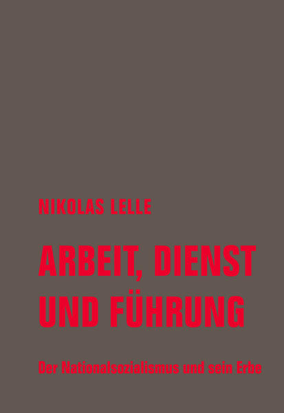 Arbeit, Dienst und Führung
