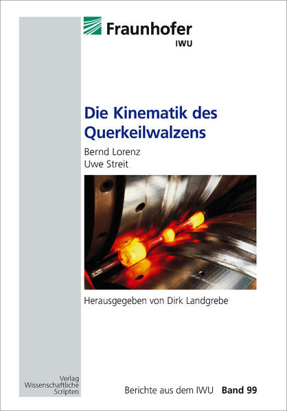 Die Kinematik des Querkeilwalzens