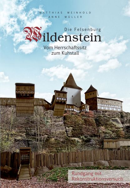 Die Felsenburg Wildenstein