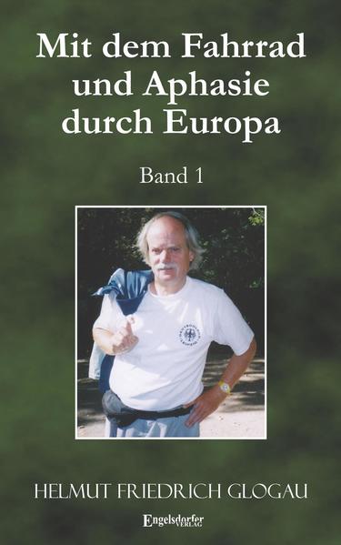 Mit dem Fahrrad und Aphasie durch Europa