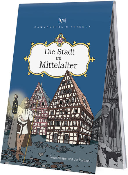 Die Stadt im Mittelalter