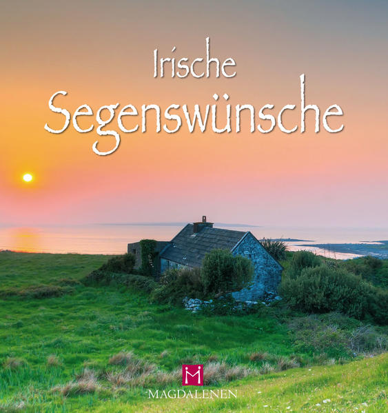 Irische Segenswünsche