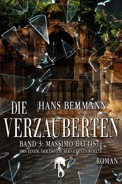 Die Verzauberten