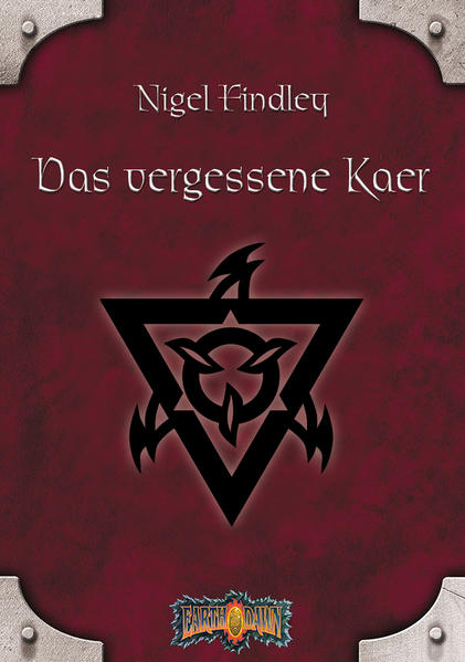 Earthdawn 9: Das vergessene Kaer
