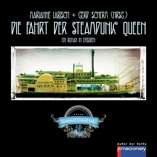 DIE FAHRT DER STEAMPUNK QUEEN