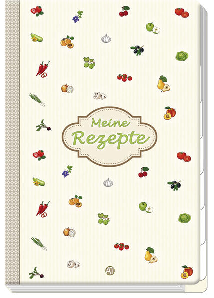 Meine besten Rezepte "Obst & Gemüse"