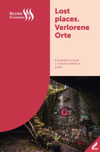 Lost places. Verlorene Orte