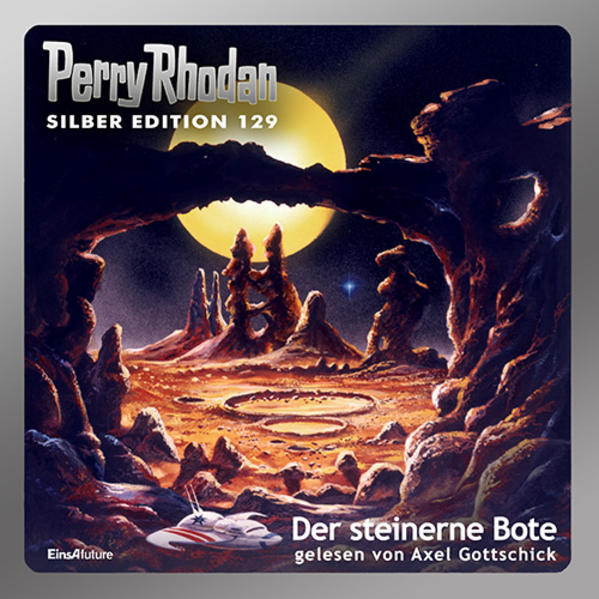 Perry Rhodan Silber Edition (MP3 CDs) 129 - Der steinerne Bote