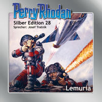 Perry Rhodan Silber Edition (MP3-CDs) 28: Lemuria