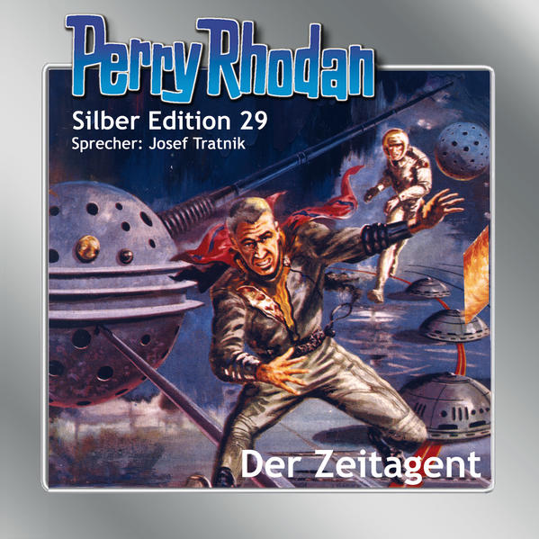 Perry Rhodan Silber Edition (MP3-CDs) 29: Der Zeitagent
