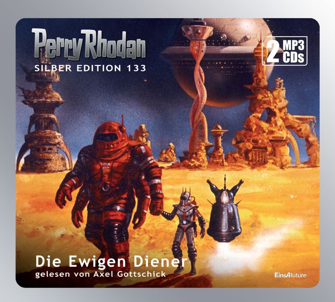 Perry Rhodan Silber Edition (MP3 CDs) 133: Die Ewigen Diener