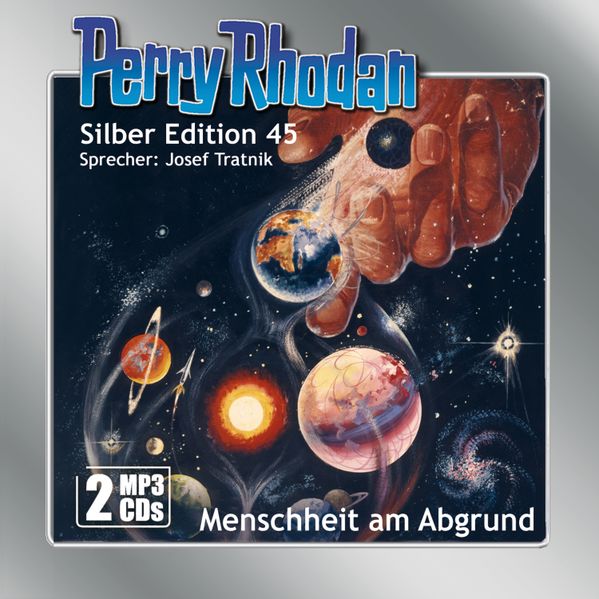 Perry Rhodan Silber Edition (MP3-CDs) 45: Menschheit am Abgrund