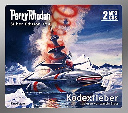 Perry Rhodan Silber Edition (MP3 CDs) 154: Kodexfieber