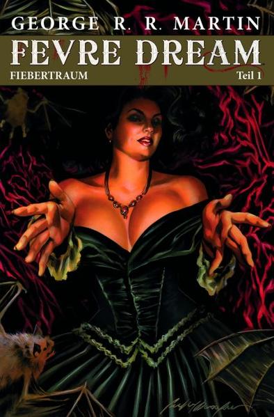 George R.R. Martin: Fevre Dream - Fiebertraum