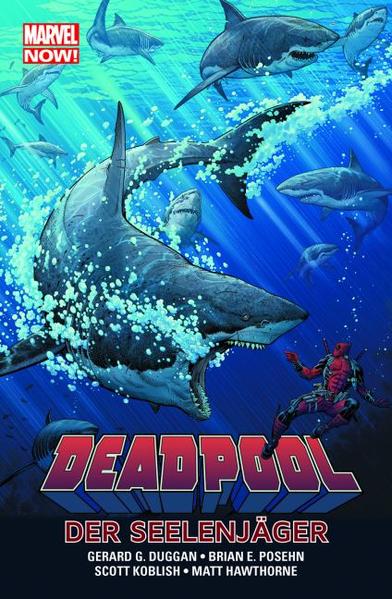 Deadpool - Marvel Now!