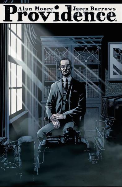 Alan Moore: Providence