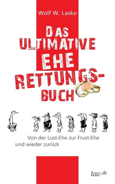 Das ultimative Eherettungs-Buch