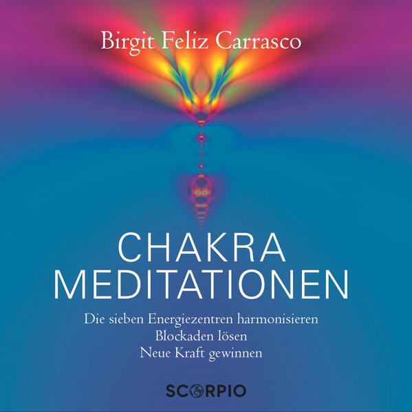 Chakra Meditationen