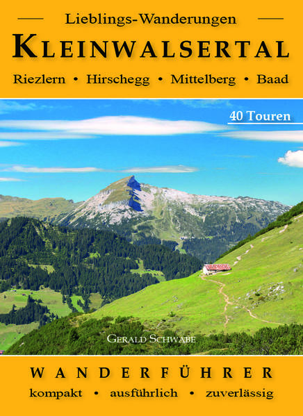 Lieblings-Wanderungen Kleinwalsertal