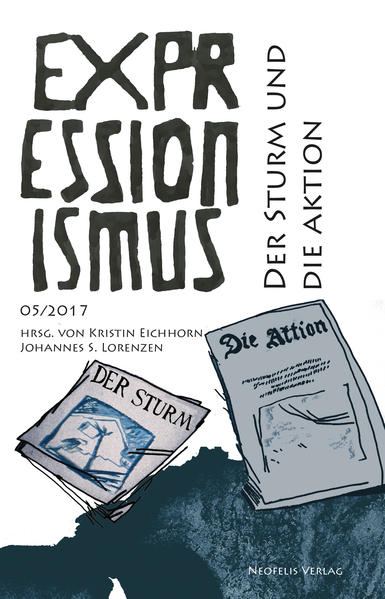 Der Sturm und Die Aktion 