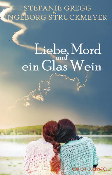Liebe, Mord und ein Glas Wein