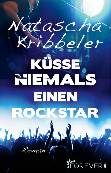 Küsse niemals einen Rockstar