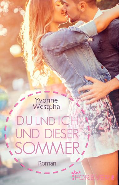 Du und ich und dieser Sommer