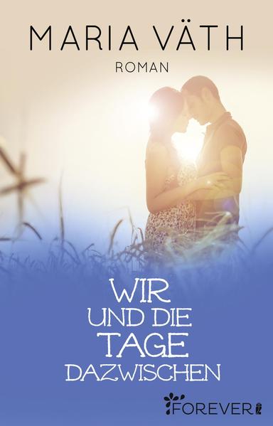 Wir und die Tage dazwischen
