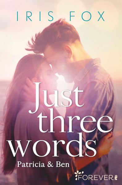 Just three words (Just-Love 3)