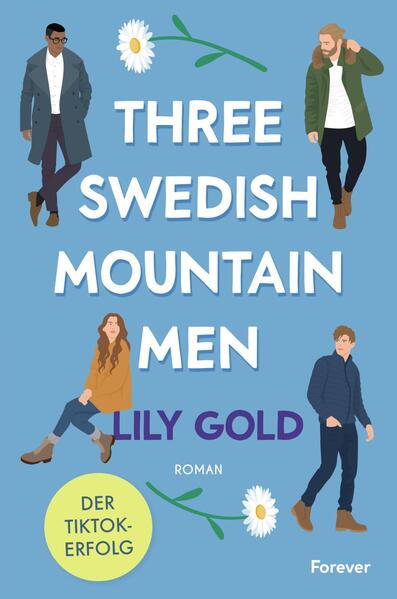 Three Swedish Mountain Men (Why Choose)
