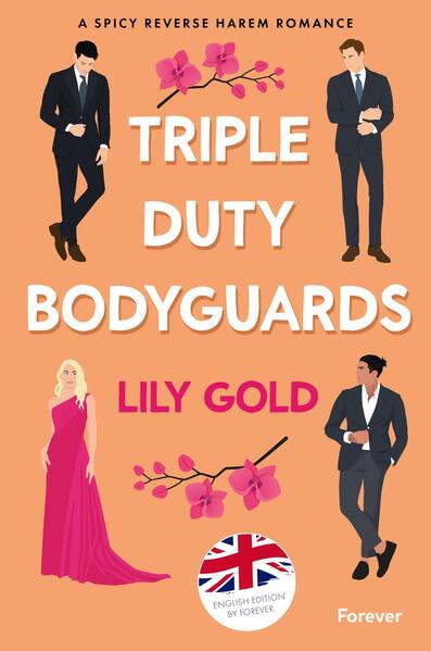 Triple Duty Bodyguards (English Why Choose)