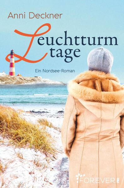 Leuchtturmtage (Ein Nordsee-Roman 2)