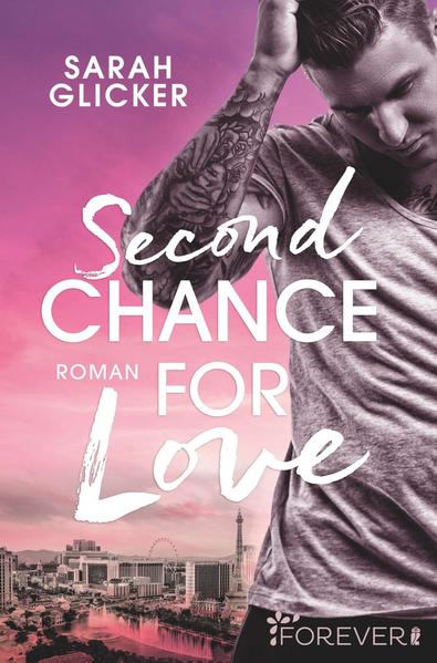 Second Chance for Love (Las-Vegas-Reihe 1)